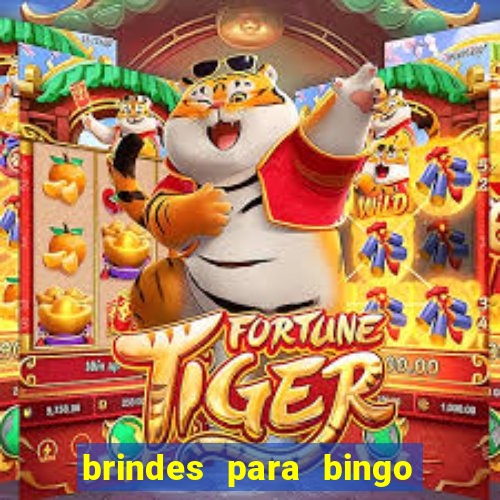 brindes para bingo de empresa